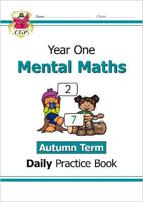 KS1 Mental Maths Daily Practice Book: Year 1 - Autumn Term by CGP Books