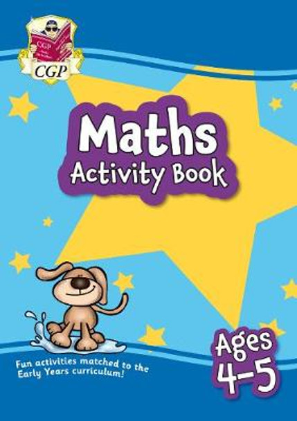 Maths Activity Book for Ages 4-5 (Reception) by CGP Books