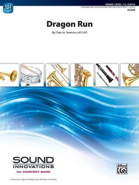 Dragon Run: Conductor Score by Chris M Bernotas