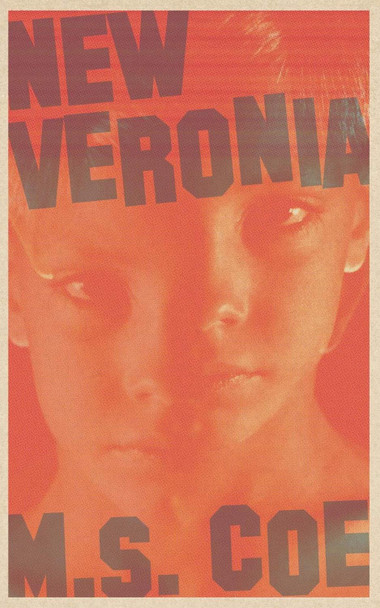 New Veronia by M S Coe 9781944866327
