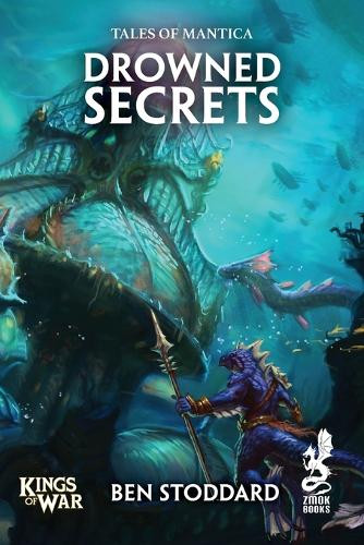 Drowned Secrets by Ben Stoddard 9781945430992