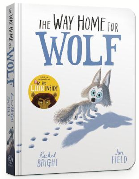 The Way Home for Wolf Board Book by Rachel Bright