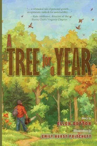 A Tree for a Year by Ellen Dutton 9781951565091