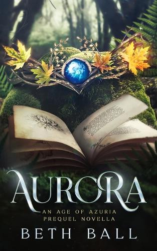 Aurora by Beth Ball 9781952609046