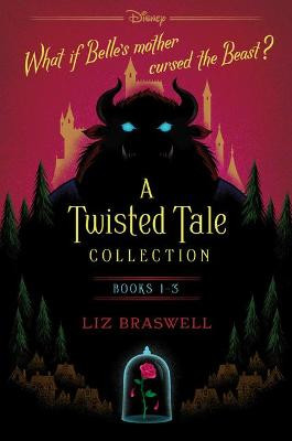 A Twisted Tale Collection: A Boxed Set by Liz Braswell