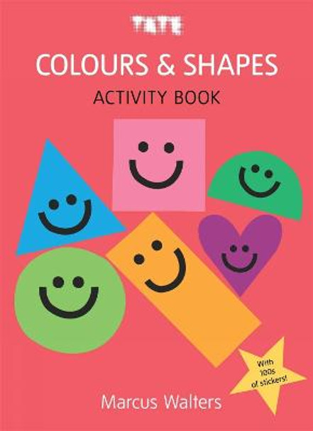 Colours & Shapes: Sticker Activity Book by Marcus Walters