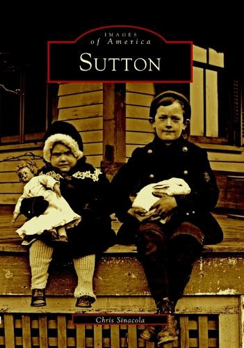 Sutton by Chris Sinacola 9780738511702