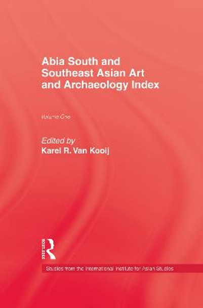 Abia South & Southeast Asian Art by K.R.Van Kooij