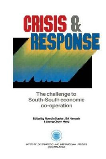 Crisis & Response by Noordin Sopiee