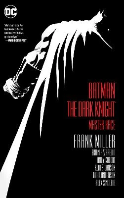 Batman: The Dark Knight: Master Race by F. Miller