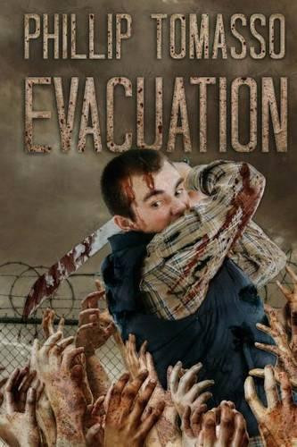 Evacuation by Phillip Tomasso 9781925047448