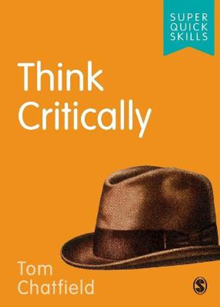 Think Critically by Tom Chatfield