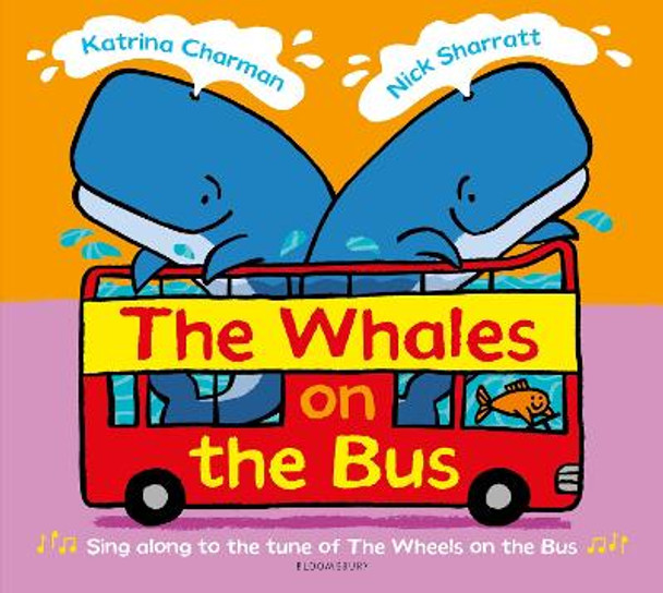 The Whales on the Bus by Katrina Charman