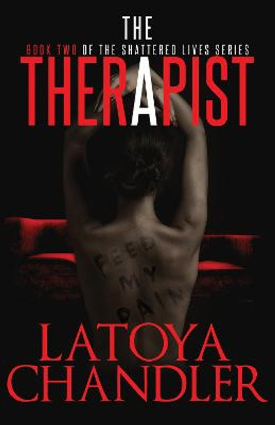 The Therapist by Latoya Chandler