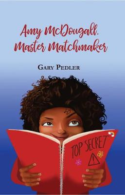 Amy McDougall, Master Matchmaker by Gary Pedler
