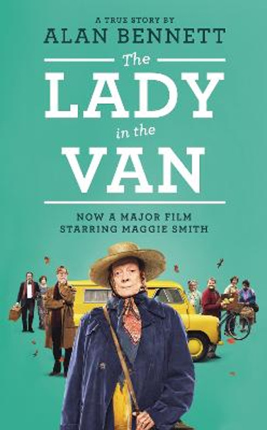 The Lady in the Van by Alan Bennett