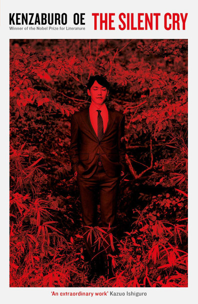The Silent Cry Kenzaburo Oe 9781781255650