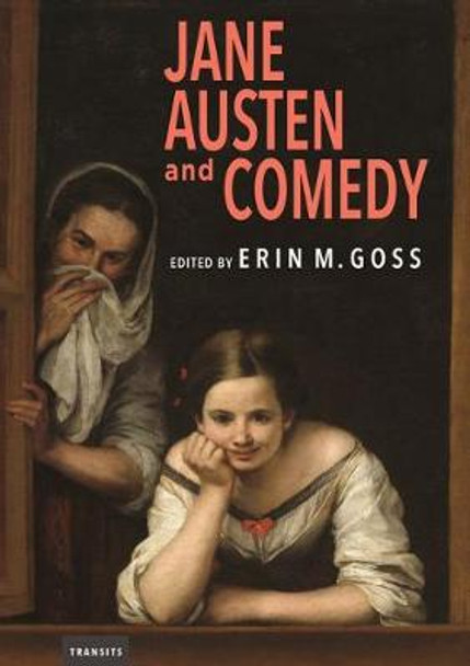 Jane Austen and Comedy by Erin Goss