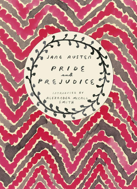 Pride and Prejudice (Vintage Classics Austen Series) by Jane Austen