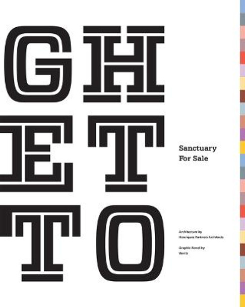 Ghetto: Sanctuary for Sale by Marya Cotten-Gould