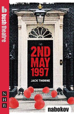 2nd May 1997 by Jack Thorne