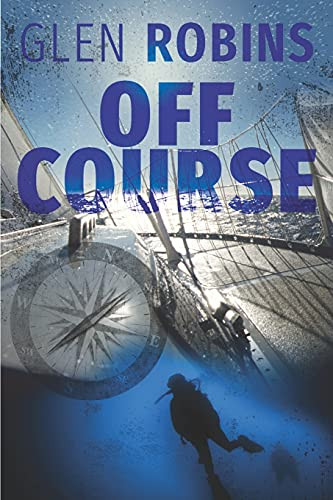 Off Course by Glen Robins 9780986351730