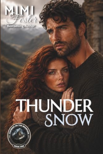 Thunder Snow by Mimi Foster 9780989705301