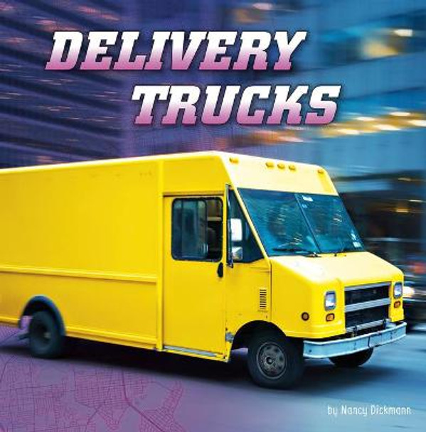Delivery Trucks by Nancy Dickmann