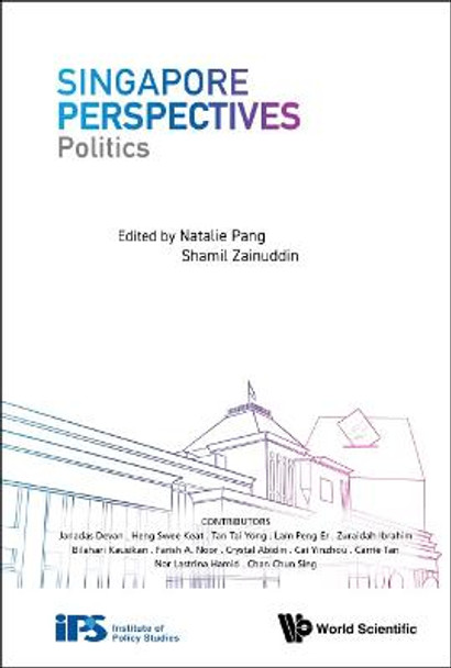 Singapore Perspectives: Politics by Natalie Lee San Pang