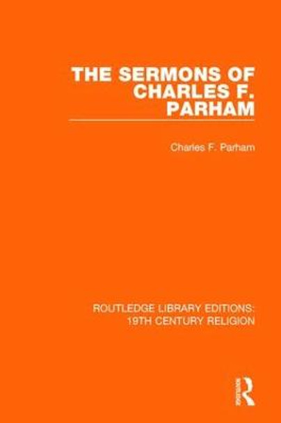 The Sermons of Charles F. Parham by Charles F. Parham