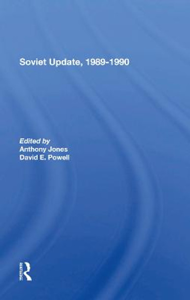 Soviet Update, 19891990 by Anthony Jones