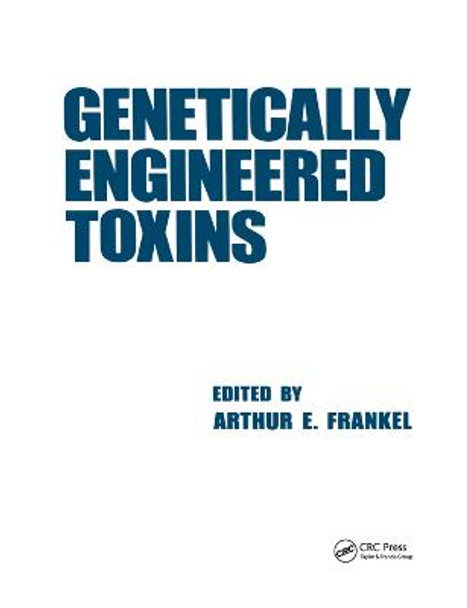 Genetically Engineered Toxins by Arthur Frankel