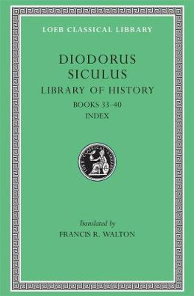 Library of History: v. 12 by Siculus Diodorus