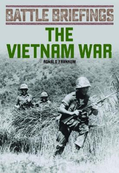 Vietnam War by Ronald Frankum Jr.