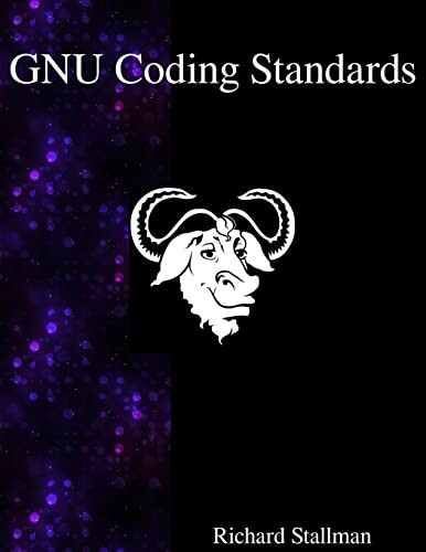 GNU Coding Standards by Richard Stallman 9789888381418