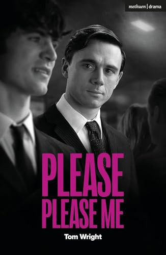 Please Please Me by Tom Wright 9781350641488