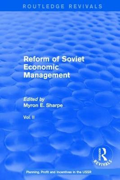 Reform of Soviet Economic Management by Myron E Sharpe