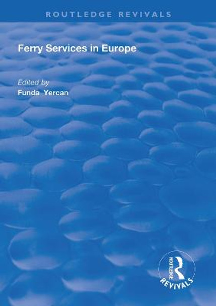 Ferry Services in Europe by Funda Yercan