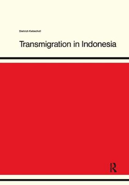 Transmigration in Indonesia by Dietrich Kebschull