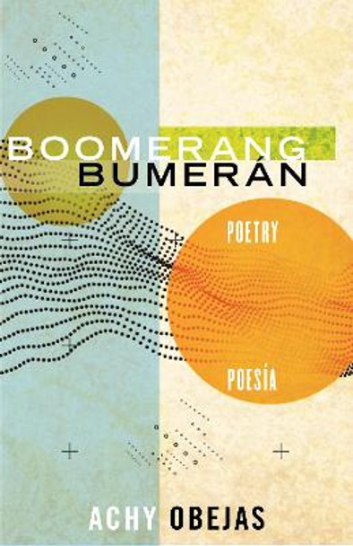 Boomerang by Achy Obejas