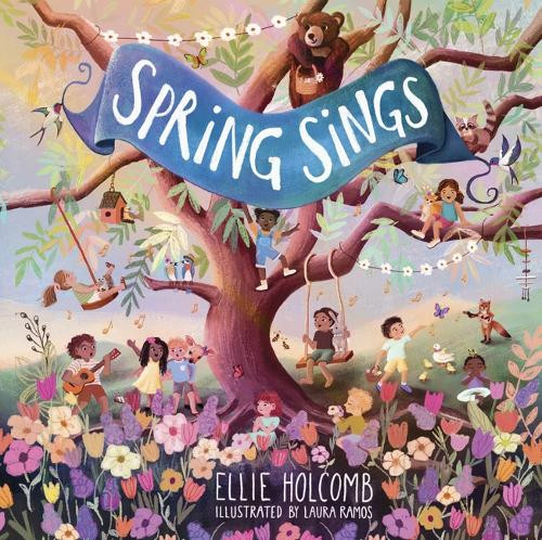 Spring Sings by Ellie Holcomb 9798384506690