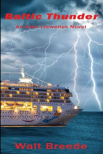 Baltic Thunder by Walt Breede 9781940145877