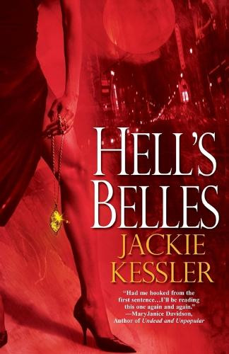 Hell's Belles by Jackie Kessler 9780821781029