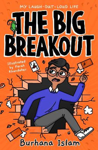 The Big Breakout by Burhana Islam