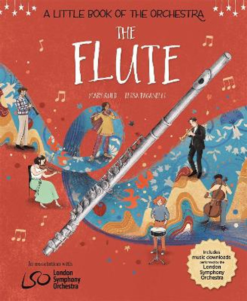 A Little Book of the Orchestra: The Flute by Mary Auld