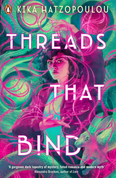 Threads That Bind by Kika Hatzopoulou Threads That Bind by Kika Hatzopoulou