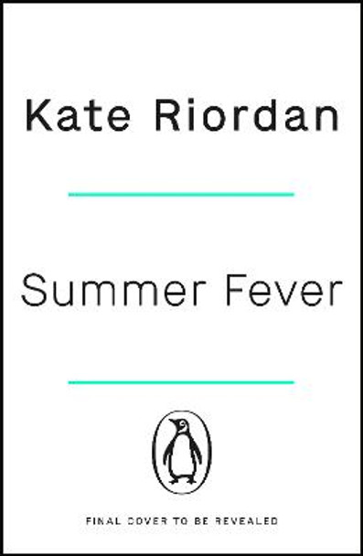 Summer Fever by Kate Riordan