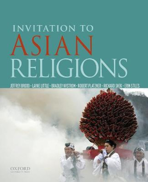 Invitation to Asian Religions by Jeffrey Brodd