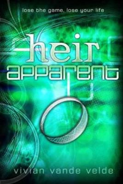 Heir Apparent by Vivian,Vande Velde