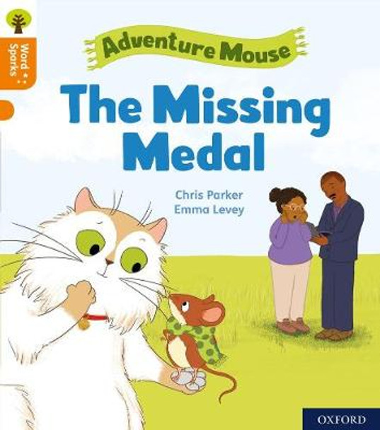 Oxford Reading Tree Word Sparks: Level 6: The Missing Medal by Chris Parker